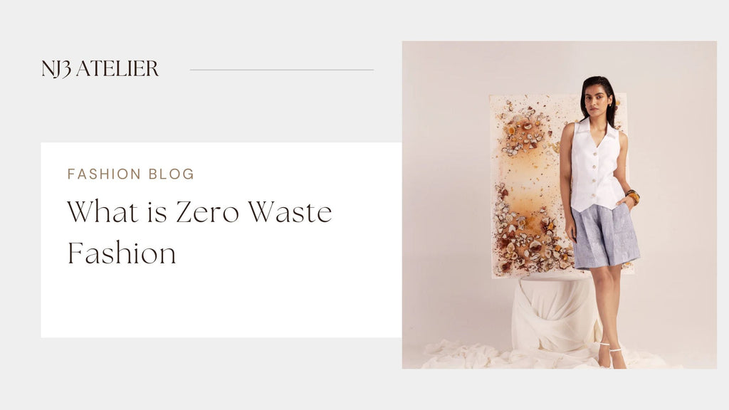 What is Zero Waste Fashion